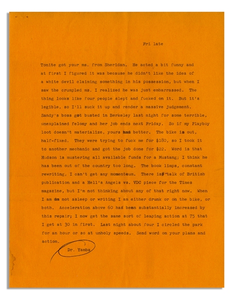 Hunter S. Thompson Letter From 1965 While Writing ''Hell's Angels'' -- ''...I am either drunk or on the bike, or both. Acceleration above 60 has been substantially increased...''